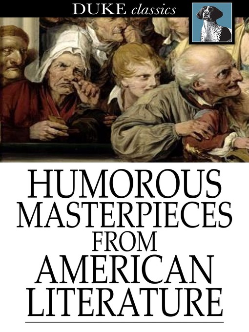 Title details for Humorous Masterpieces from American Literature by Various - Wait list